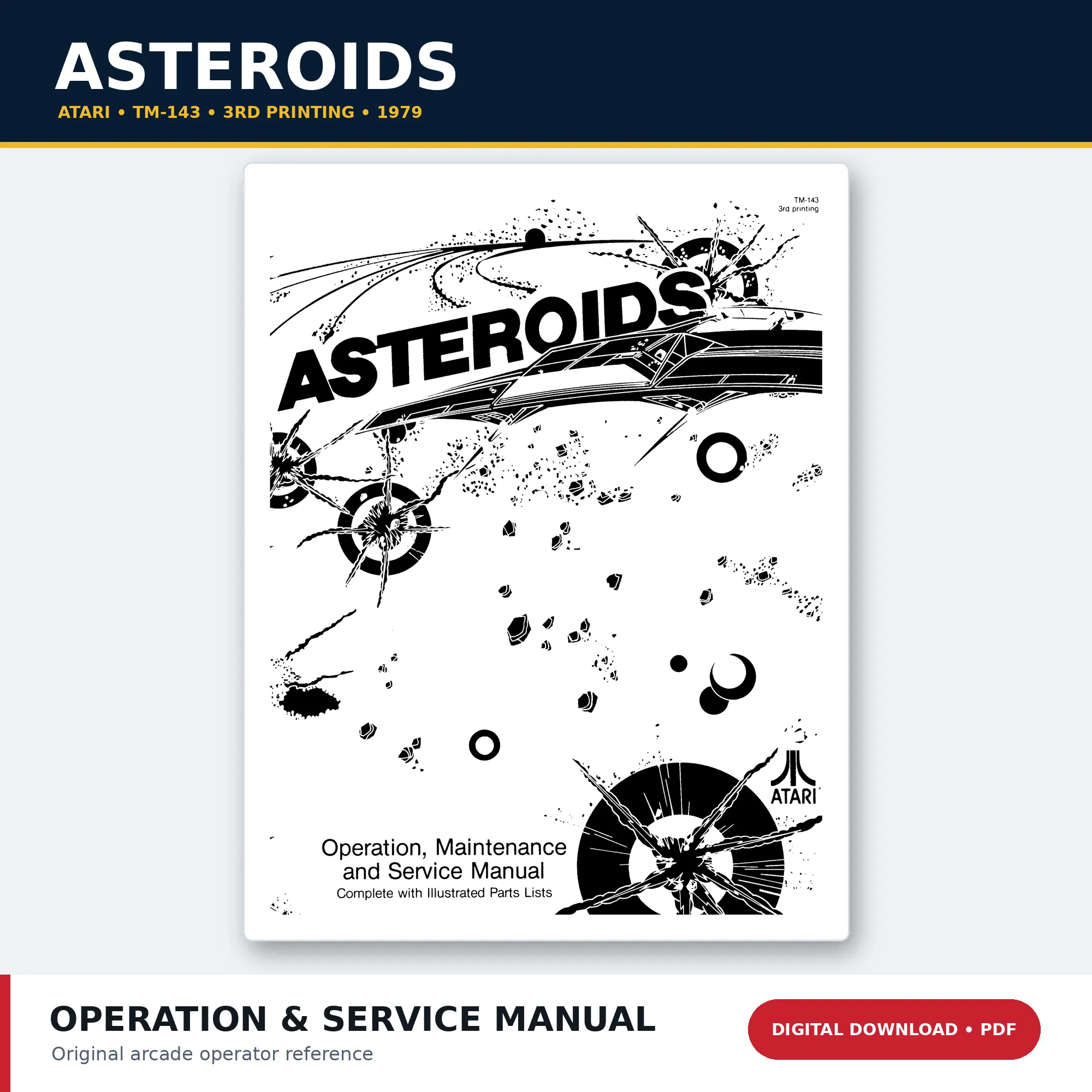 Atari Asteroids TM-143 third printing operation maintenance and service manual PDF download