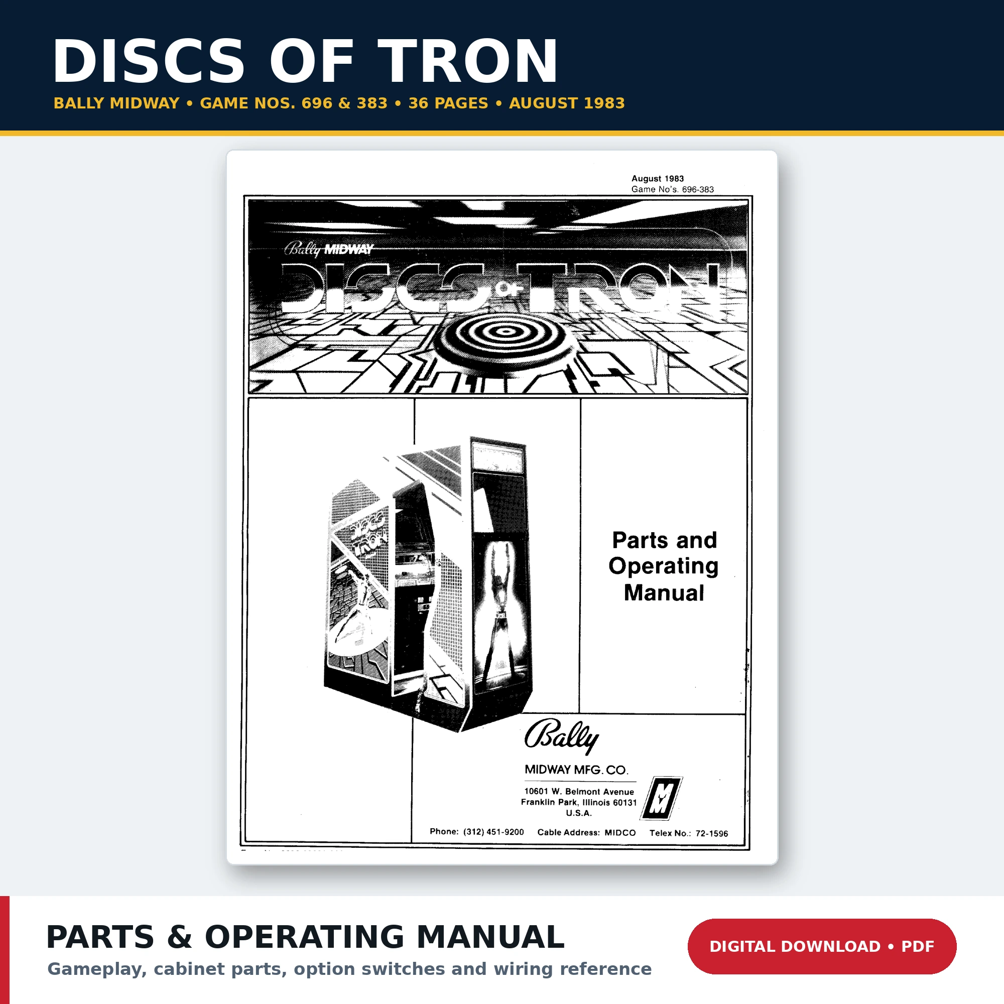 Bally Midway Discs of Tron parts and operating manual for game numbers 696 and 383 PDF download