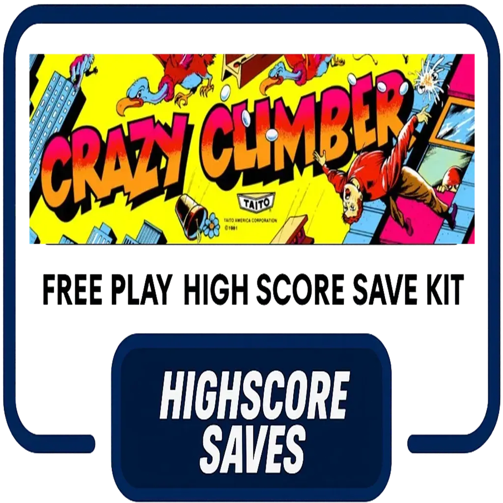 Crazy Climber Free Play and High Score Save Kit