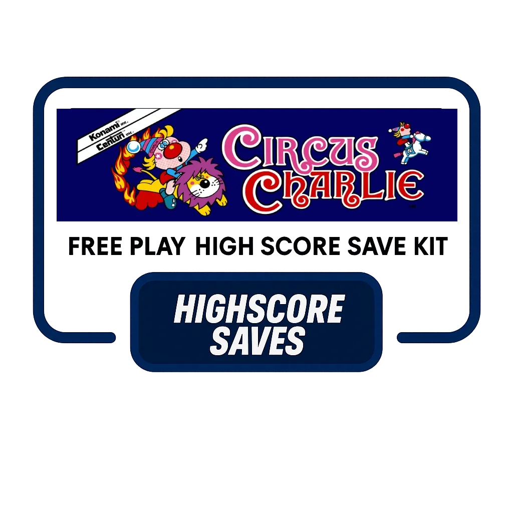Circus Charlie Free Play and High Score Save Kit